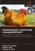 Zastosowanie cz¿¿ciowej uropygialektomii Zastosowanie cz¿¿ciowej uropygialektomii