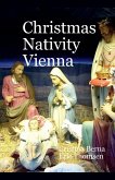 Christmas Nativity Vienna Christmas Nativity Vienna