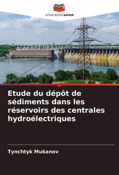 Cover Etude du dépôt de sédiments dans les réservoirs des centrales hydroélectriques