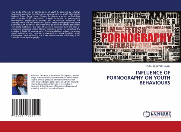 INFLUENCE OF PORNOGRAPHY ON YOUTH BEHAVIOURS