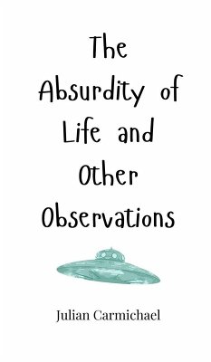 Cover The Absurdity of Life and Other Observations