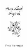 Grassblade Gospels