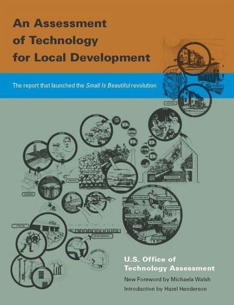 An Assessment of Technology for Local Development An Assessment of Technology for Local Development