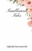 Tumbleweed Tales Tumbleweed Tales