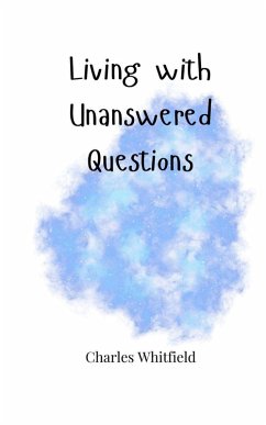 Cover Living with Unanswered Questions