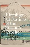 Hiroshige 53 Stations of the T¿kaid¿ Gy¿sho Hiroshige 53 Stations of the T¿kaid¿ Gy¿sho