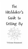 The Hitchhiker's Guide to Getting By