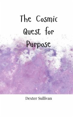 Cover The Cosmic Quest for Purpose