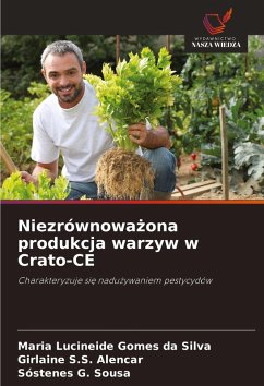 Cover Niezrównowa¿ona produkcja warzyw w Crato-CE