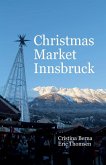 Christmas Market Innsbruck Christmas Market Innsbruck