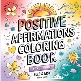 Positive Affirmation Coloring Book
