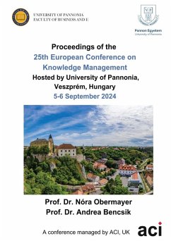 ECKM 2024-Proceedings of the 25th European Conference on Knowledge Management ECKM 2024-Proceedings of the 25th European Conference on Knowledge Management