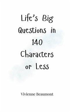 Cover Life's Big Questions in 140 Characters or Less
