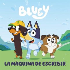 Cover Bluey. Un cuento - La máquina de escribir (edición en español)