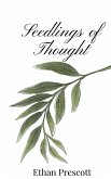 Seedlings of Thought
