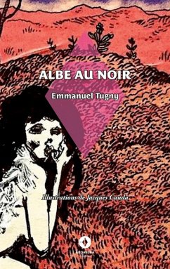 Albe au noir - Tugny, Emmanuel