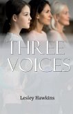 Three Voices Three Voices