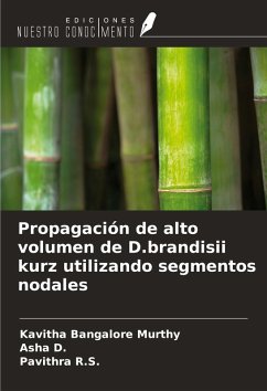 Cover Propagación de alto volumen de D.brandisii kurz utilizando segmentos nodales