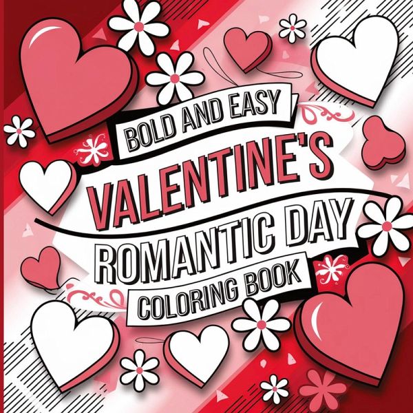 Valentine's Romantic Day Coloring Book