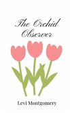 The Orchid Observer