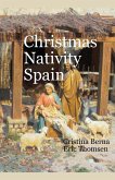 Christmas Nativity Spain Christmas Nativity Spain