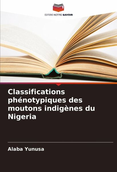 Classifications phénotypiques des moutons indigènes du Nigeria