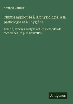 Cover Chimie appliquée à la physiologie, à la pathologie et à l'hygiène