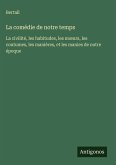 La comédie de notre temps