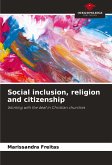 Social inclusion, religion and citizenship Social inclusion, religion and citizenship