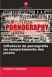 Influência da pornografia no... - Bild 1