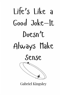 Cover Life's Like a Good Joke-It Doesn't Always Make Sense