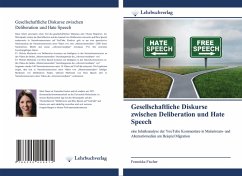 Cover Gesellschaftliche Diskurse zwischen Deliberation und Hate Speech