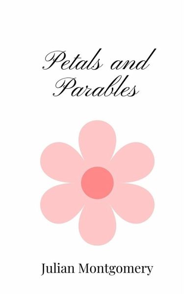 Petals and Parables