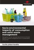 Socio-environmental impacts of consumption and solid waste management