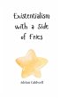 Existentialism with a Side of Fries - Bild 1