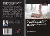 Noworodkowe wyniki CD w dwóch szpitalach o ograniczonych zasobach, Kamerun Noworodkowe wyniki CD w dwóch szpitalach o ograniczonych zasobach, Kamerun