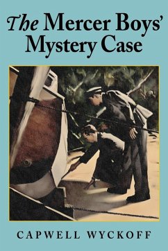 The Mercer Boys' Mystery Case The Mercer Boys' Mystery Case