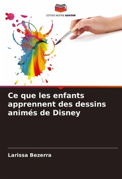 Cover Ce que les enfants apprennent des dessins animés de Disney