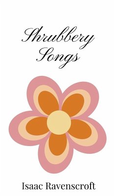 Shrubbery Songs - Ravenscroft, Isaac