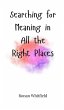 Searching for Meaning in All the Right... - Bild 1