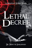 Lethal Decree Lethal Decree