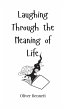 Laughing Through the Meaning of Life - Bild 1