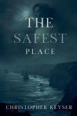 The Safest Place