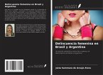 Delincuencia femenina en Brasil y Argentina