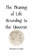 The Meaning of Life According to the... - Bild 1