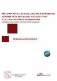 Estudio crítico a la Ley 2/2023 de 20 de febrero, análisis de la figura del Whistleblower y la lucha contra la corrupción