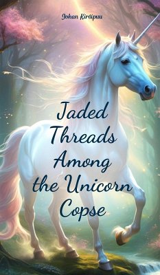 Cover Jaded Threads Among the Unicorn Copse