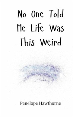 Cover No One Told Me Life Was This Weird