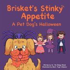 Brisket's Stinky Appetite Brisket's Stinky Appetite