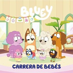 Cover Bluey. Un cuento - Carrera de bebés (edición en español)